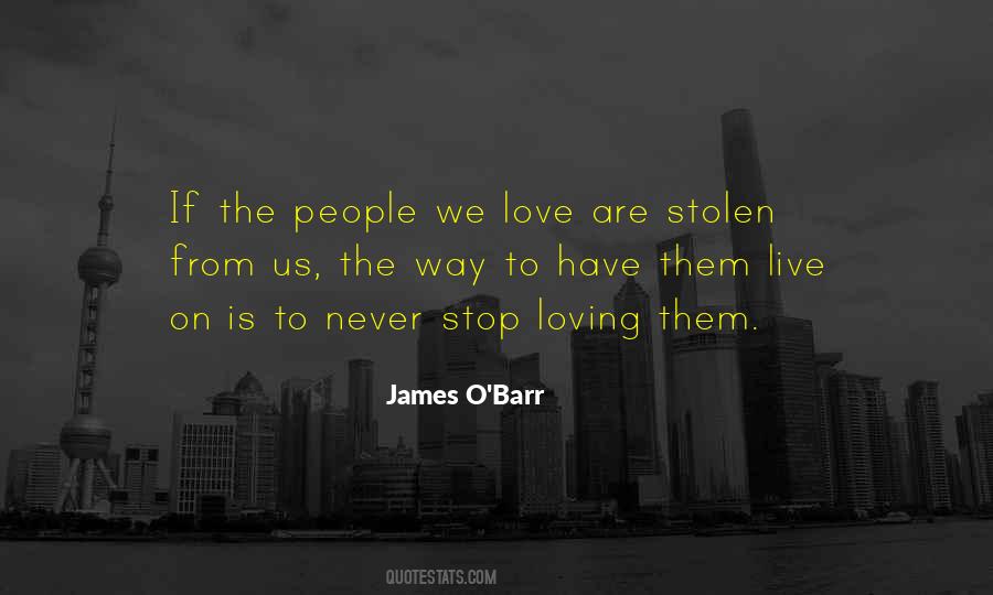 Quotes About Stolen Love #935986