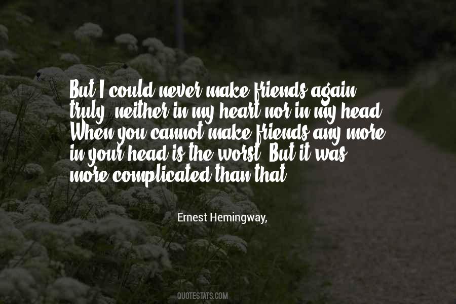 Quotes About Complicated Heart #147244