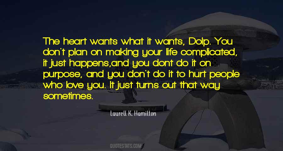 Quotes About Complicated Heart #343341