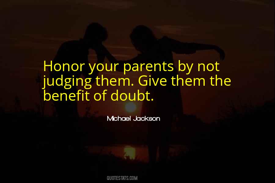 Quotes About Giving Others The Benefit Of The Doubt #1735636