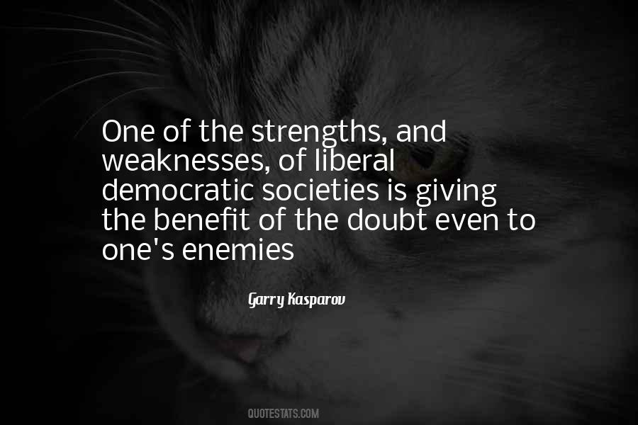 Quotes About Giving Others The Benefit Of The Doubt #256865