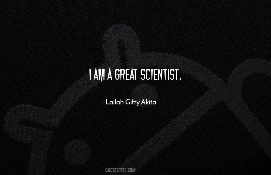 Great Scientist Quotes #1038865