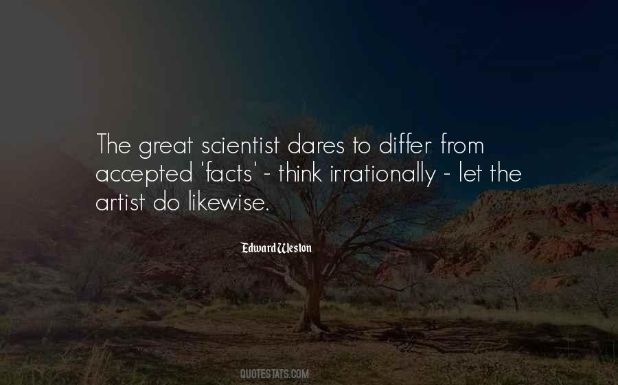 Great Scientist Quotes #1489179