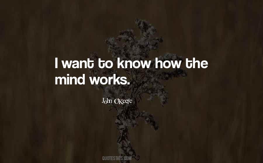Quotes About How The Mind Works #1600556