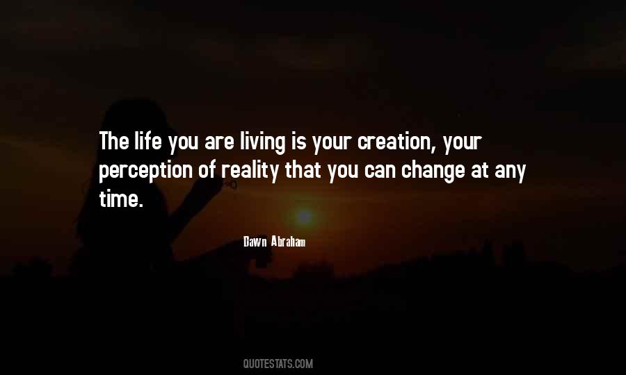 Quotes About Living The Life You Love #446576