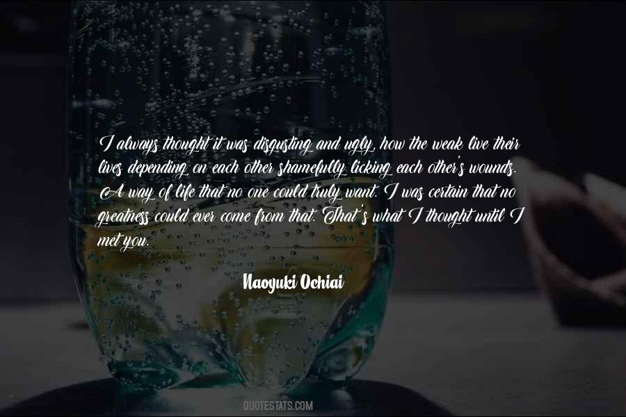 Quotes About Living The Life You Love #901156