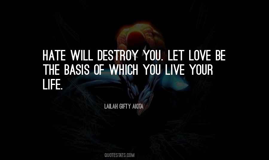 Quotes About Living The Life You Love #958840