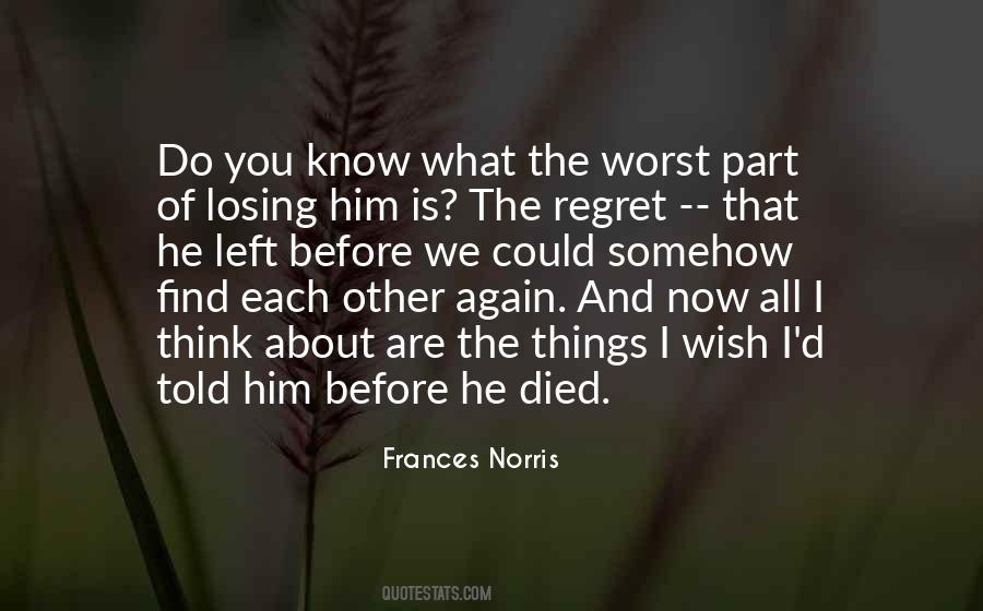 Quotes About Worst Part Of Life #1250733