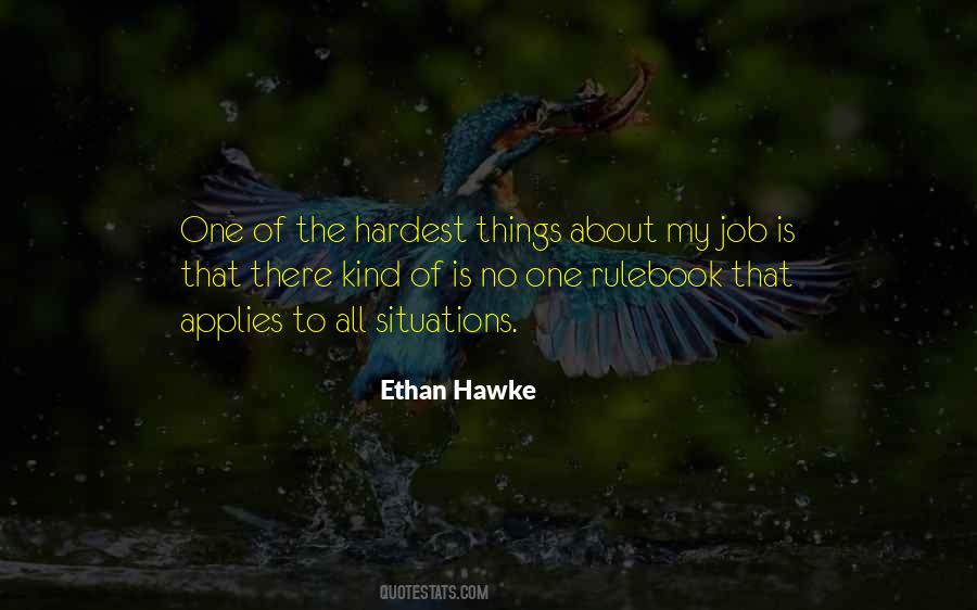 Hardest Job Quotes #1587478