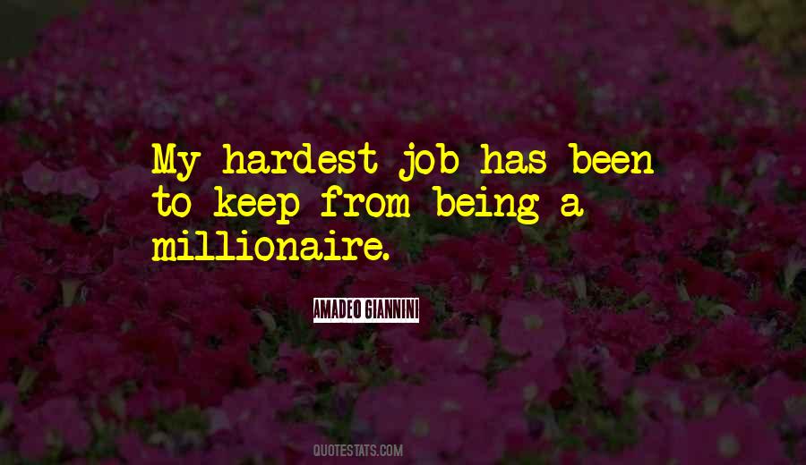 Hardest Job Quotes #430112