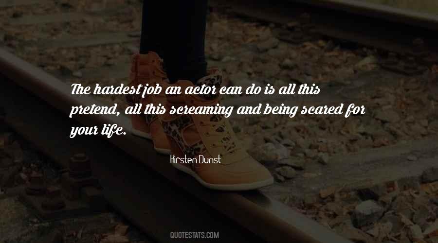 Hardest Job Quotes #514915