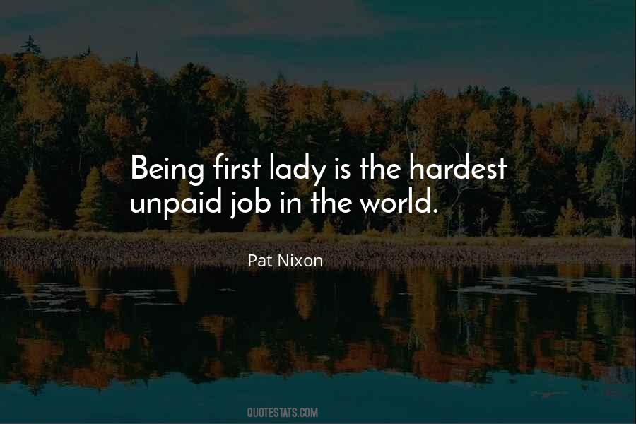 Hardest Job Quotes #947999