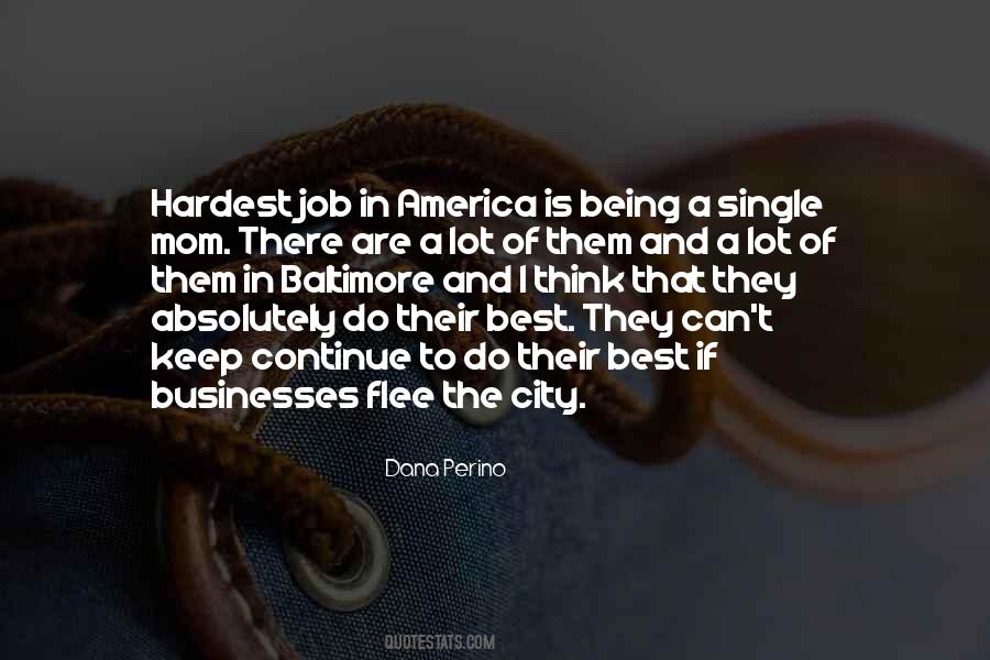 Hardest Job Quotes #978991