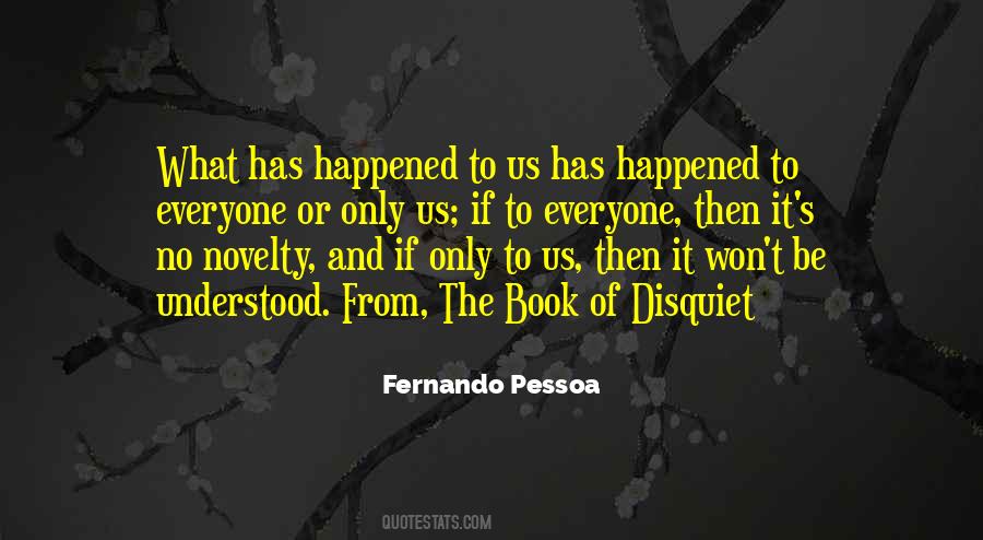 Fernando Pessoa The Book Of Disquiet Quotes #126745