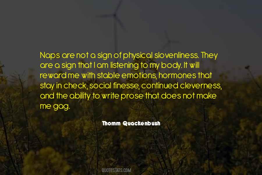 Social Listening Quotes #1568446