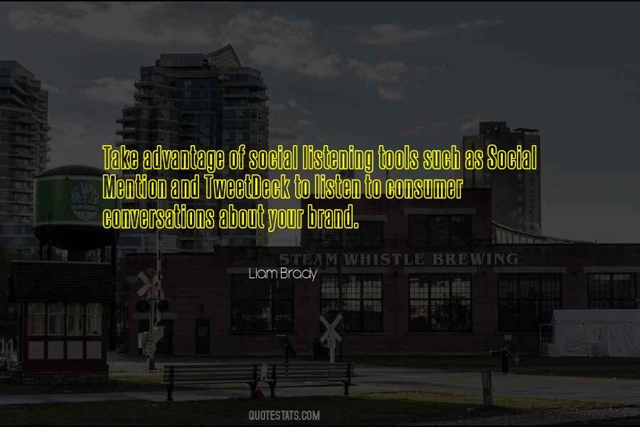 Social Listening Quotes #701346