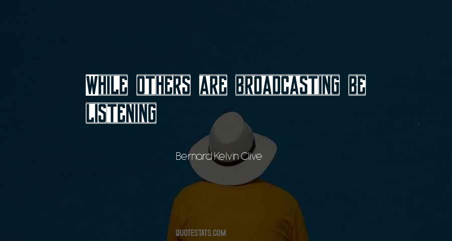 Social Listening Quotes #839209