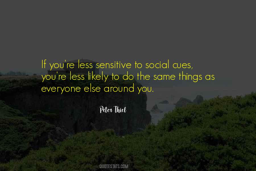 Quotes About Social Cues #1795927