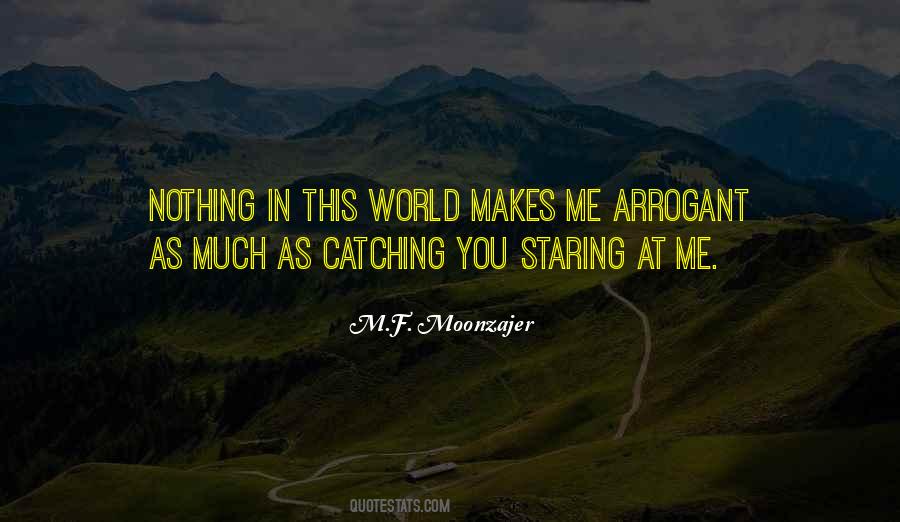 Quotes About Staring At Me #157659
