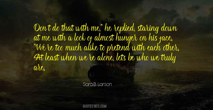 Quotes About Staring At Me #332259 Quotes About Staring At Me #332259