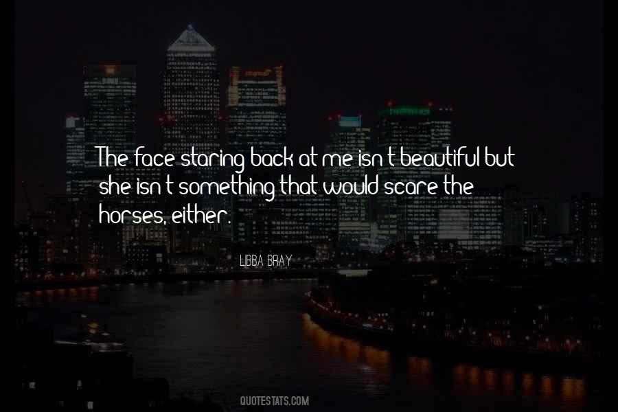 Quotes About Staring At Me #640184 Quotes About Staring At Me #640184