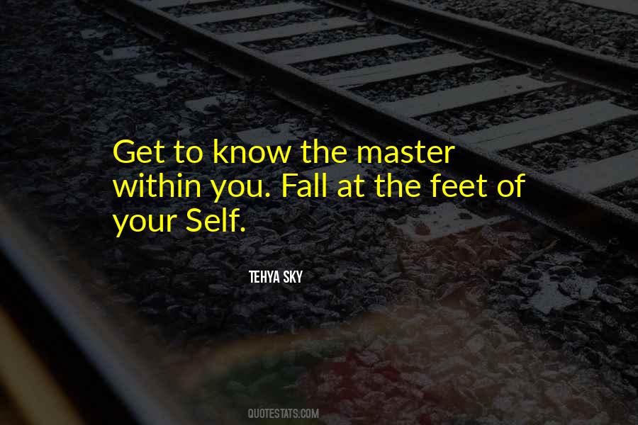 Master Self Quotes #1174950