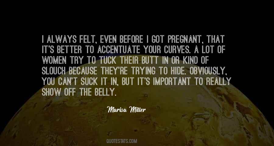 Quotes About Curves #1301038