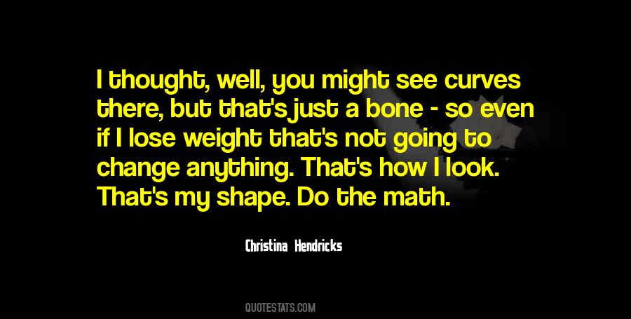 Quotes About Curves #1791295