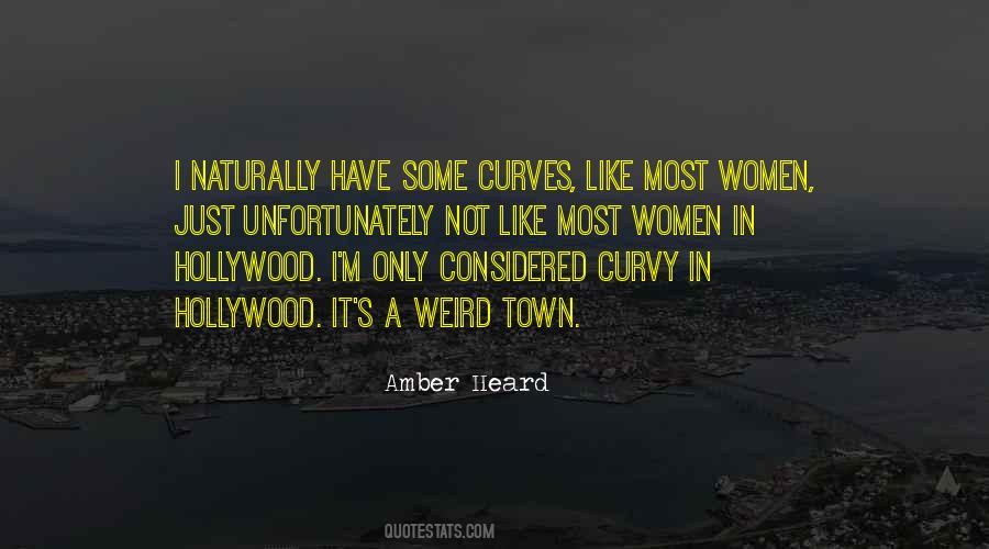 Quotes About Curves #1793591