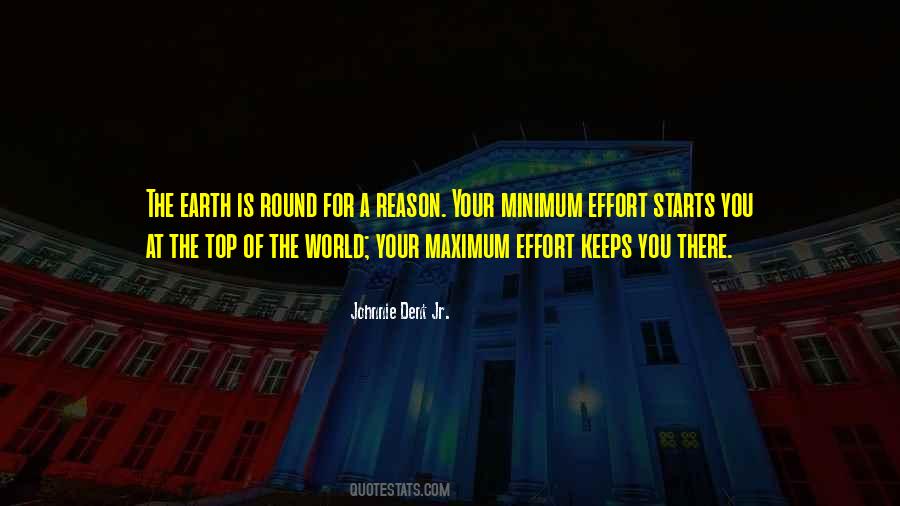 Quotes About Minimum Effort #605132