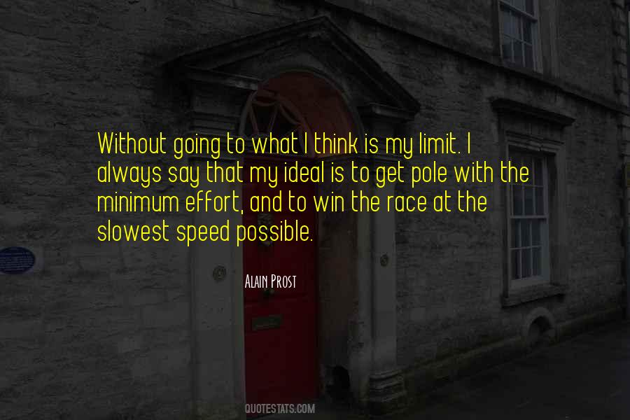 Quotes About Minimum Effort #679142