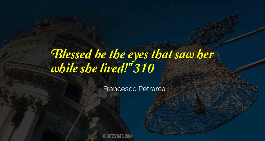 Blessed Be Quotes #770731