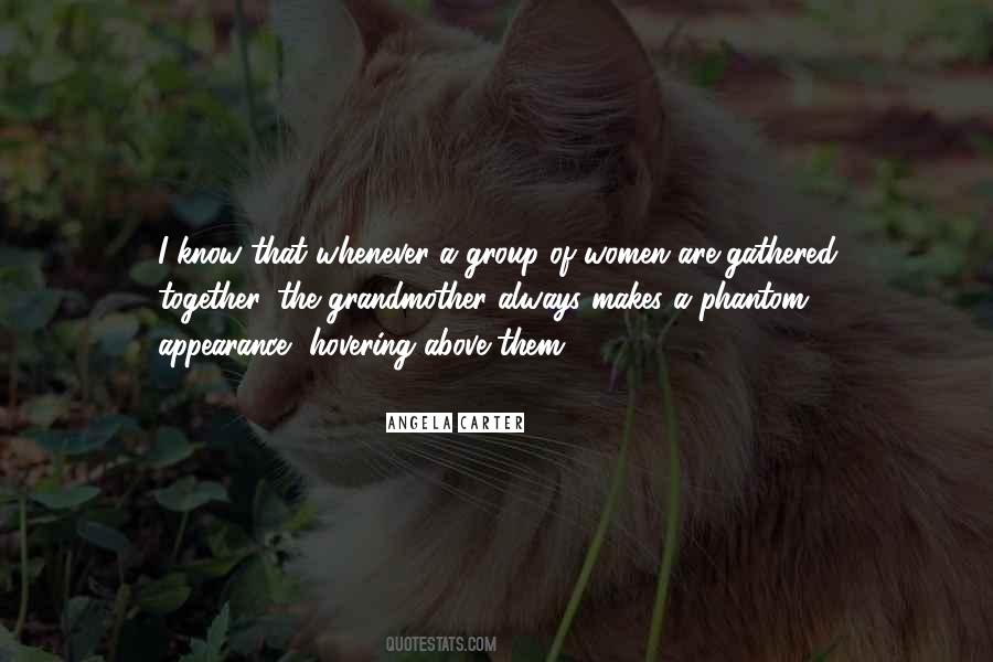 A Group Of Women Quotes #1623643