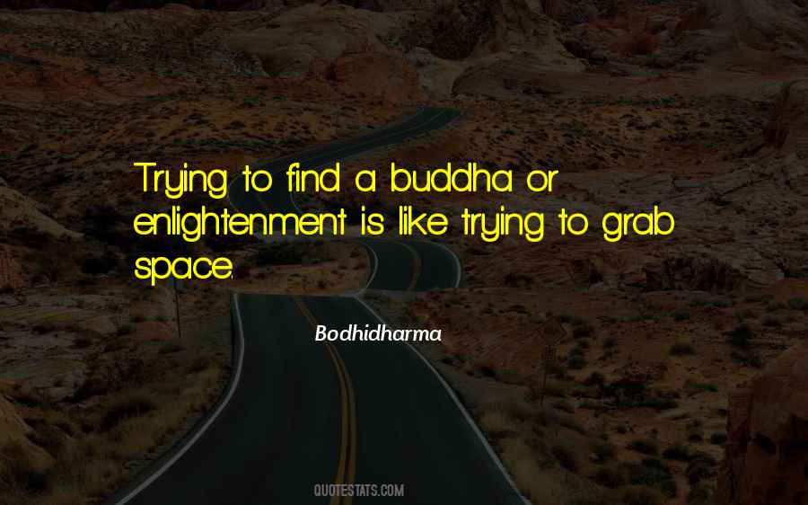 Quotes About Enlightenment Buddha #1011335