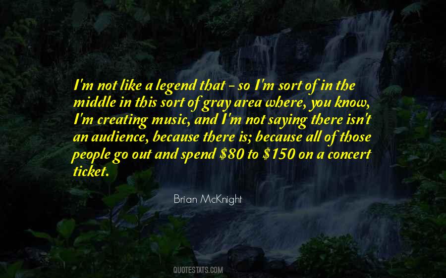 Concert Audience Quotes #1043673