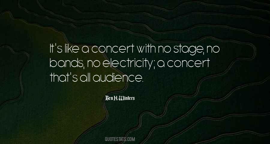 Concert Audience Quotes #1328814