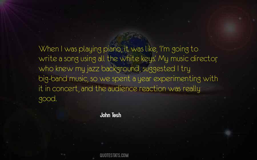Concert Audience Quotes #1474981