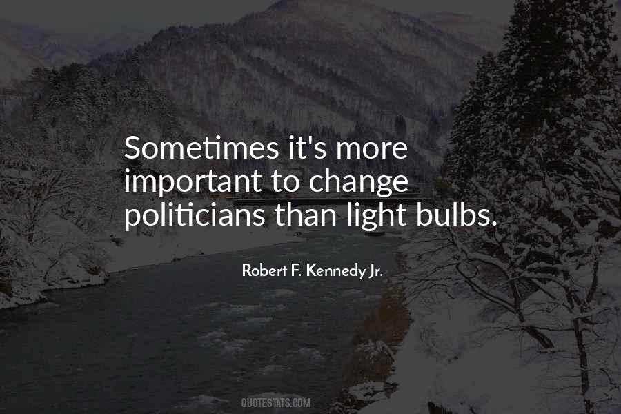 Quotes About Bulbs #1197818