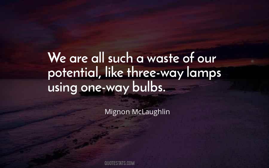 Quotes About Bulbs #437328