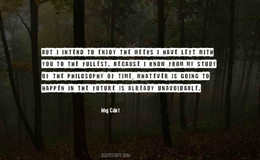 Quotes About Of Time #1770497