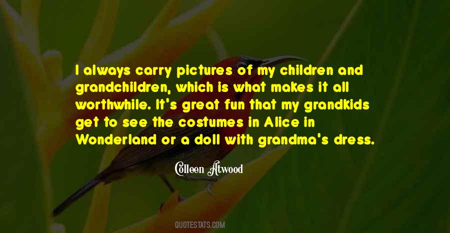Quotes About Great Grandchildren #1851498