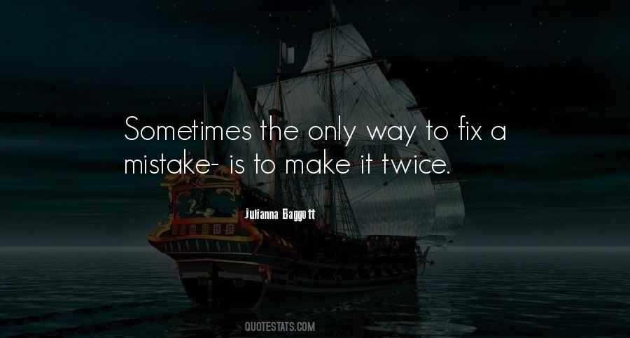 Quotes About Mistakes Twice #1416787