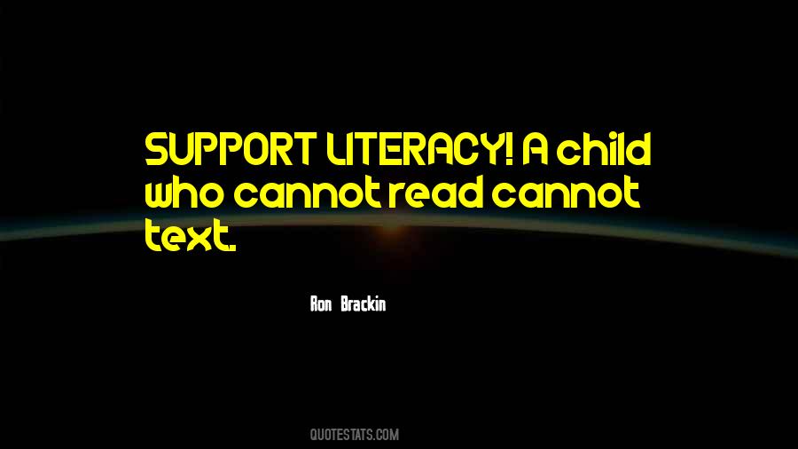 Quotes About Reading And Literacy #28805
