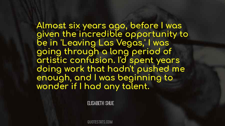 Quotes About Leaving Las Vegas #1526998