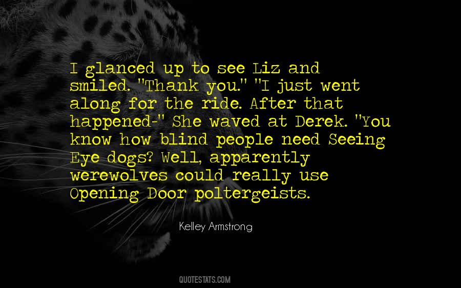 Seeing Dogs Quotes #1231694