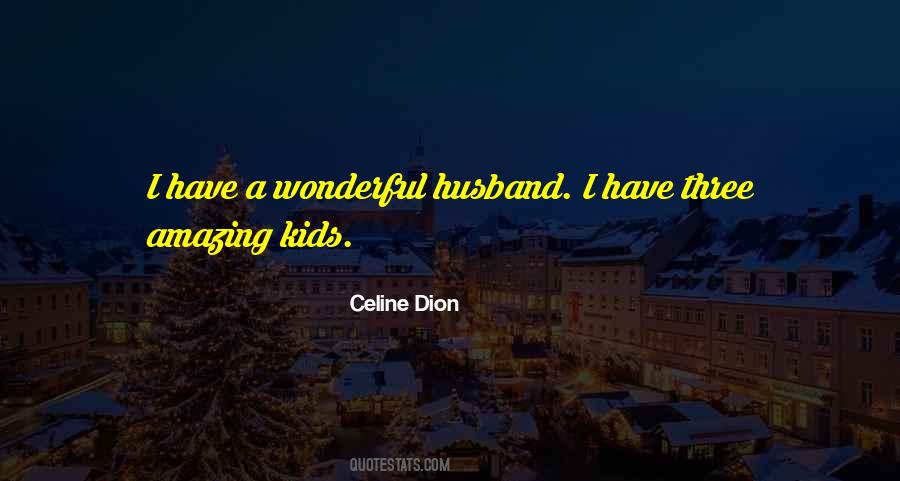 Quotes About A Wonderful Husband #1065463