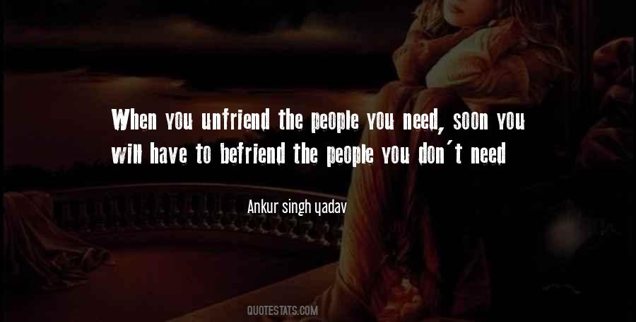 Quotes About Unfriend #1245714