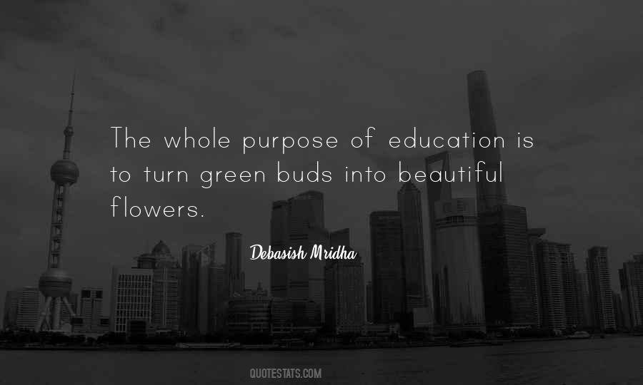 Quotes About The Purpose Of Education #1101996