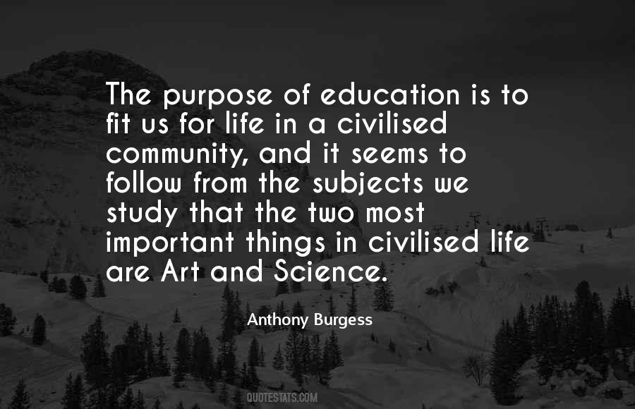Quotes About The Purpose Of Education #1664848
