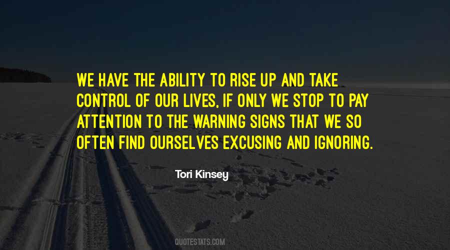 Quotes About Warning Signs #1594745
